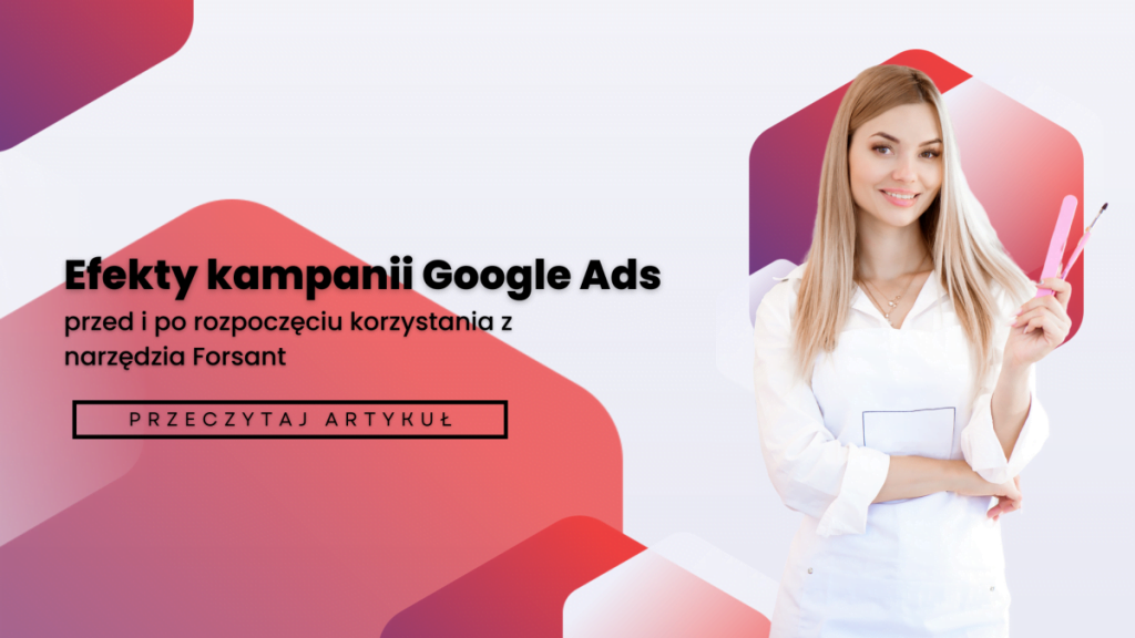 rzed i po rozpoczęciu korzystania z narzędzia Forsant